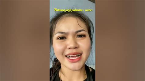 Lagu Viral Balasan Janji Palsumu Cover Tiktok Youtube
