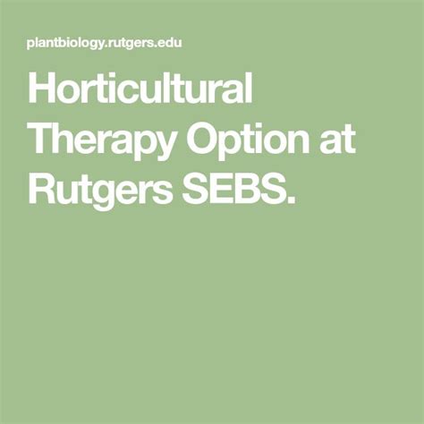 Certificate In Horticultural Therapy Option At Rutgers Sebs