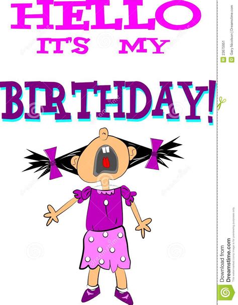 Hello Its My Birthday Stock Image Image 23675951