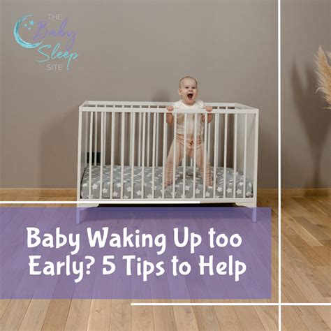 Baby Waking Up Too Early Heres Why 5 Tips To Help