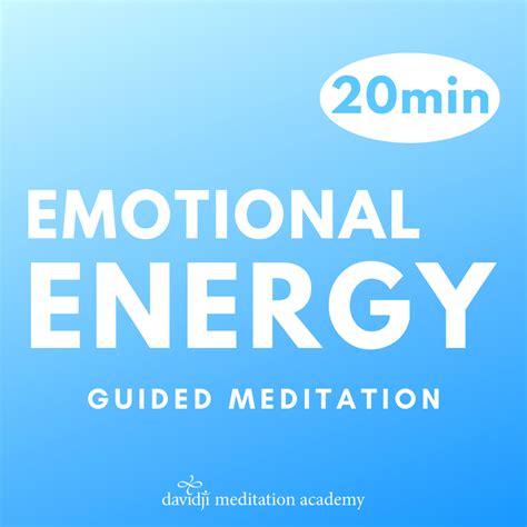 Mastering Your Emotional Energy Guided Meditation Davidji Meditation