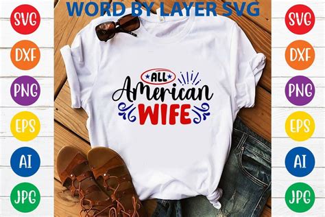 all american wife svg design graphic by svghouse · creative fabrica