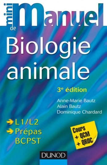 Mini Manuel De Biologie Animale Dominique Chardard Broché Dunod