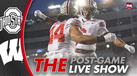 The Postgame Show Ohio State Beats Wisconsin Youtube