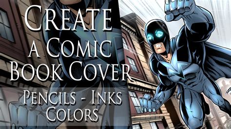 How To Draw Superheroes Creating Comic Book Cover Art Robert