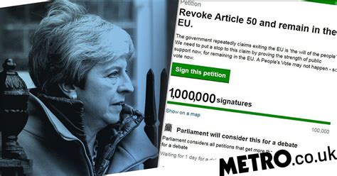 Revoke Article 50 Petition To Stop Brexit Hits 1000000 Signatures