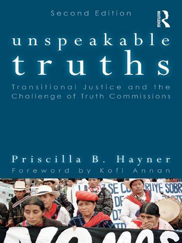 Pdf⋙ Unspeakable Truths Transitional Justice And The Challenge Of