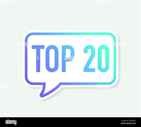 Top 20 Top Twenty Vector Colorful Speech Bubble Vector Stock