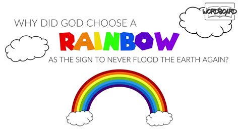 Why Did God Choose A Rainbow As The Sign To Never Flood The Earth Again