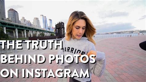 The Truth Behind Photos On Instagram Youtube