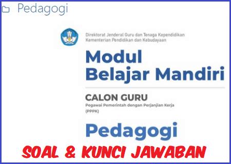 Soal Dan Kunci Jawaban Pedagogi Modul Karakteritik Peserta Didik