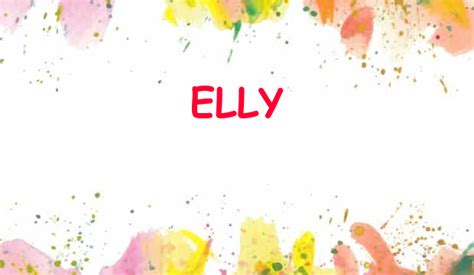 Elly Name Meaning