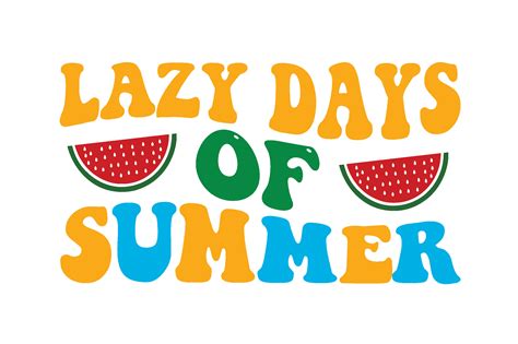 Lazy Days Of Summer Retro Graphic By Ranastore 432 · Creative Fabrica