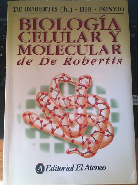 Apr 27, 2021 · de robertis biologia celular y molecular nueva edición 2012. BIOLOGIA CELULAR Y MOLECULAR DE ROBERTIS 15 EDICION PDF