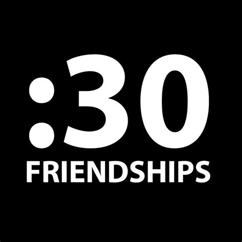 Thirty Second Friendships Medium