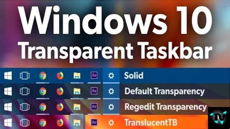 Transparent Taskbar How To Make Windows 10 Taskbar Transparent