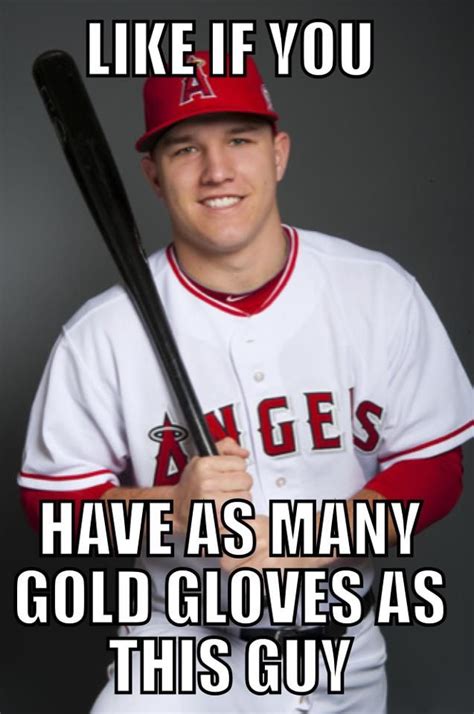 Mike Trout Meme Mike Trout Mlb Memes Sports Memes Funny Memes