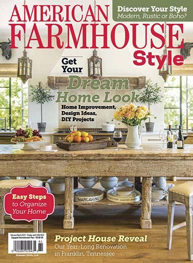 American Farmhouse Style Magazine American Farmhouse Magazine