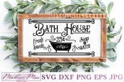 Bath House SVG Vintage Farmhouse Bathroom Sign Cut File