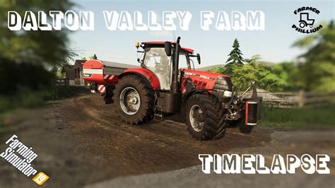 Getting Fertilised Dalton Valley Farm Time Lapse Episode 2 Farm