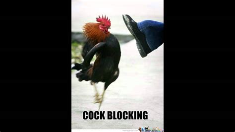 Shes A Cock Blocker Youtube