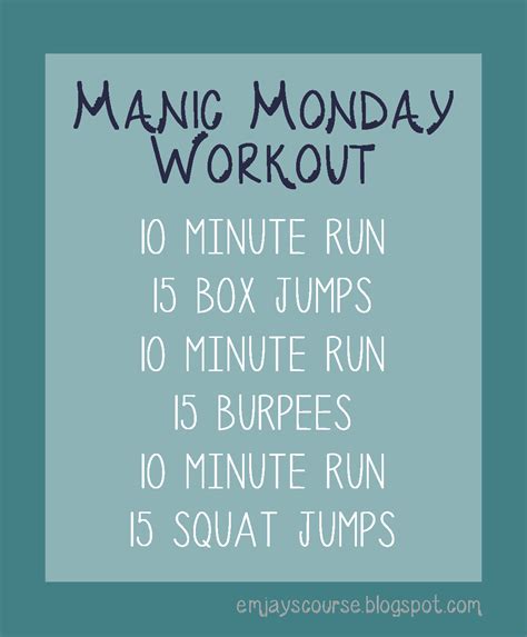 You'll tgim with these monday workout quotes. emjay's course: Manic Monday Workout