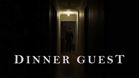 Dinner Guest Short Horror Film Youtube