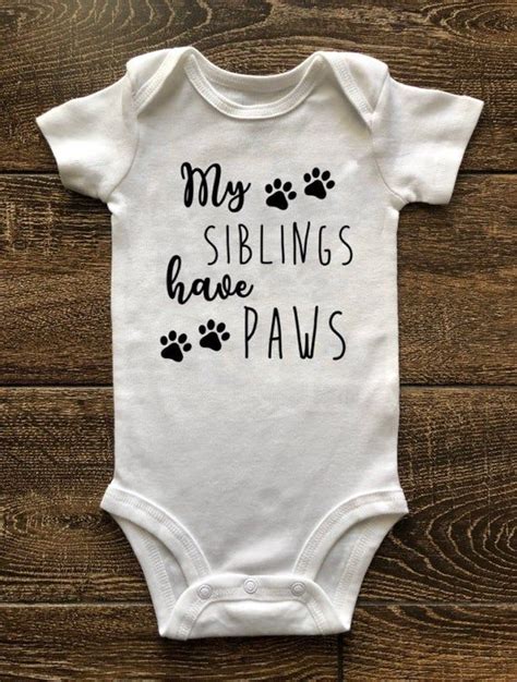 My Siblings Have Paws Baby Onesie Multiple Sizes Made To Etsy In 2020