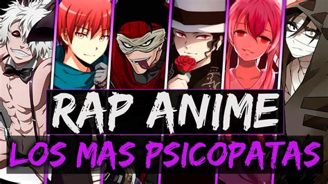 Rap Psicopatas Mas Locos Del Anime Frikirap Zm 2021 Youtube