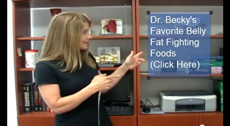 Dr Beckys Favorite Belly Fat Fighting Foods Dr Becky Fitness