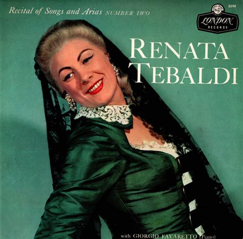 Renata Tebaldi Giorgio Favaretto Recital Of Songs And Arias No 2