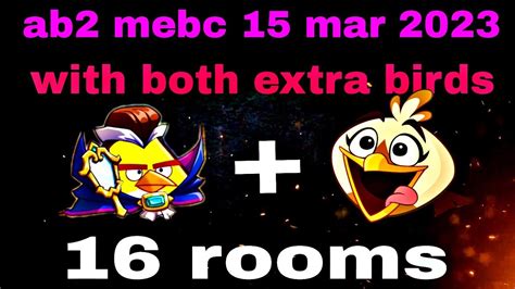 Angry Birds 2 Mighty Eagle Bootcamp Mebc 15 Mar 2023 With Both Extra
