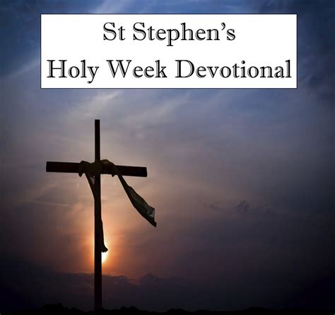 Holy Week Devotional 2021 St Stephens Lutheran Church Edh