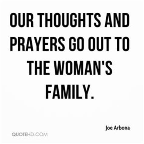 Let these prayer quotes and sayings remind you of the importance of having a relationship with god and prayer is one way that strengths that. Our Thoughts And Prayers Quotes. QuotesGram