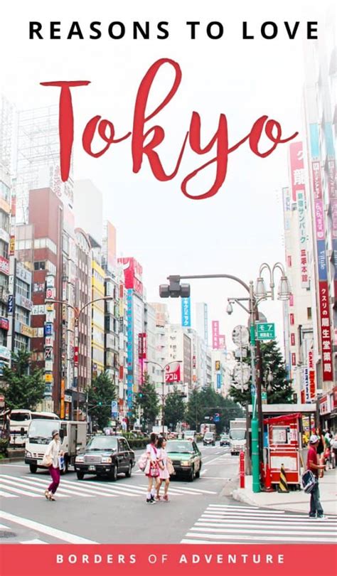 What Is Tokyo Like Things To Love About Japans Capital City