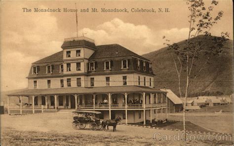 The Monadnock House And Mt Monadnock Colebrook Nh Postcard