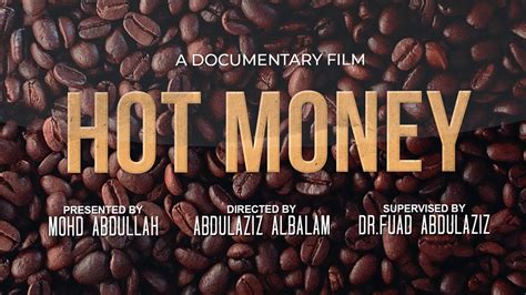 فيلم وثائقي Hot Money Youtube