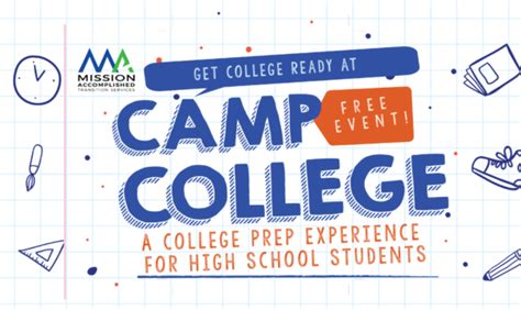 Camp College A College Prep Experience For Students Mission