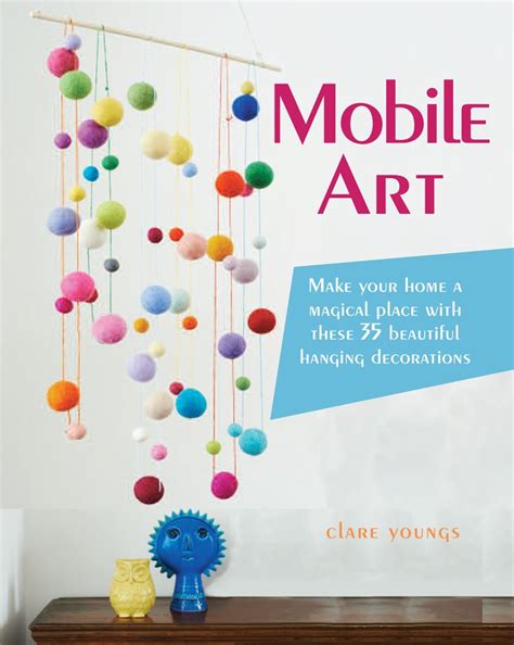 Handmade Mobiles Plus Win A Diy Mobile Art Book Folksy Blog