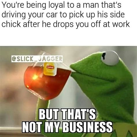 None Of My Business Meme Kermit