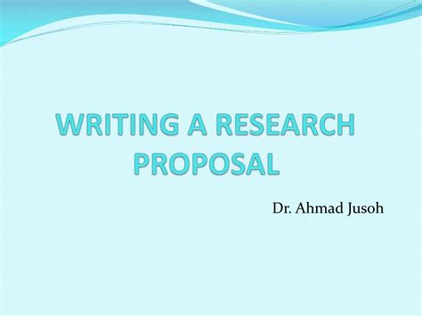 Ppt Writing A Research Proposal Powerpoint Presentation Free Download Id