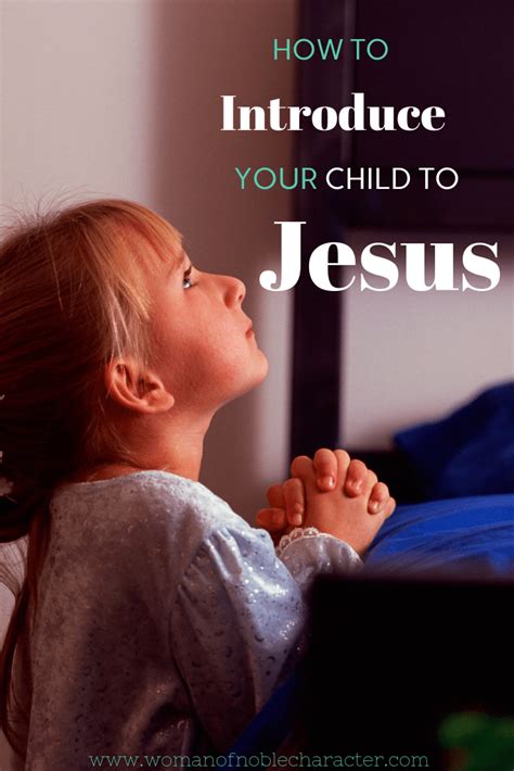 Practical Ways To Teach Your Children About God At Every Age