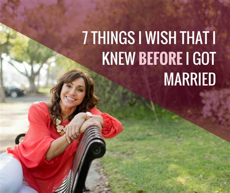 7 Things I Wish I Knew Before I Got Married Living Your Truth