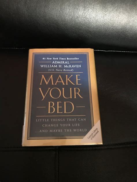 Reading Make Your Bed By Admiral William H Mcraven Brief Interruption