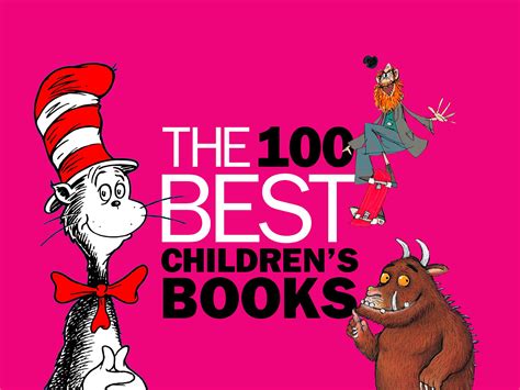The 100 Best Childrens Books Childrens Books 100 Best Books Best