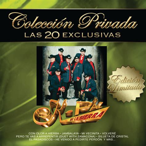 Colección Privada Las 20 Exclusivas K Paz De La Sierra” álbum De K Paz De La Sierra En Apple