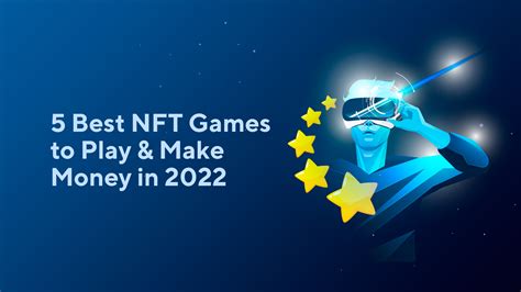 Best Nft Games To Play Make Money In Blog Switchere
