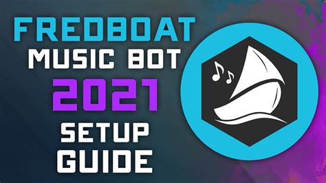 Fredboat Music Bot 2021 Setup Guide Play Music Post Memes Admin