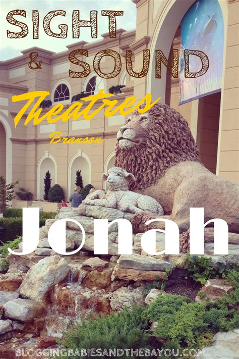 Jonah Sight And Sound Theatre Explorebranson Bayoutravel Explore