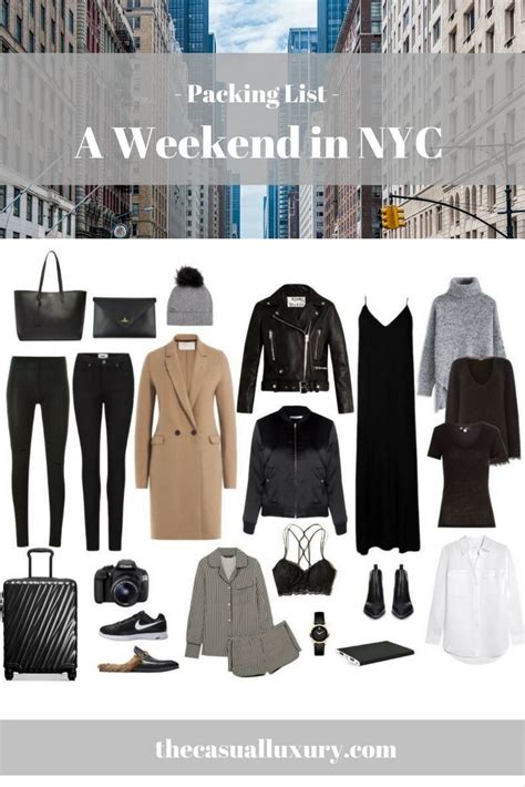 New York City Packing List What To Pack For A Weekend In 2020 New York Outfits City Outfits